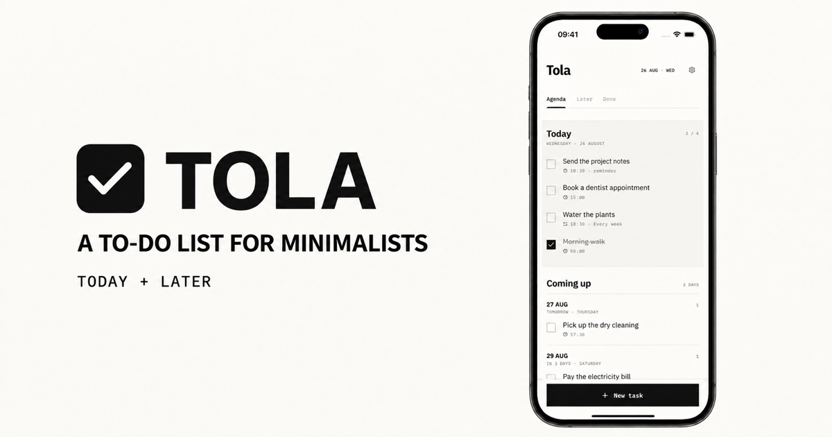 I made a to-do app for minimalists with just two lists, Today and Later.